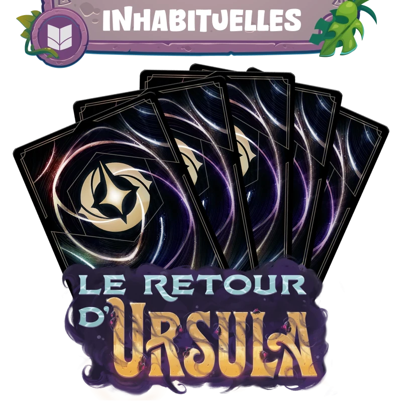 Lot Inhabituelles Lorcana FR - Le Retour d'Ursula (Set 4) – 54 cartes