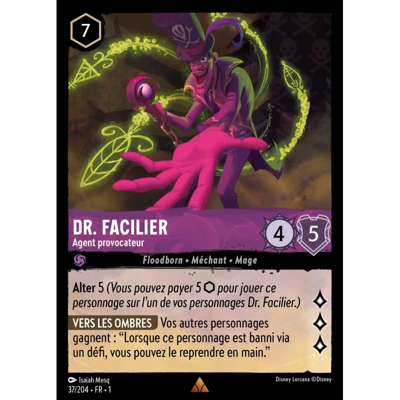 S01 - 037 - Dr. Facilier, Agent provocateur